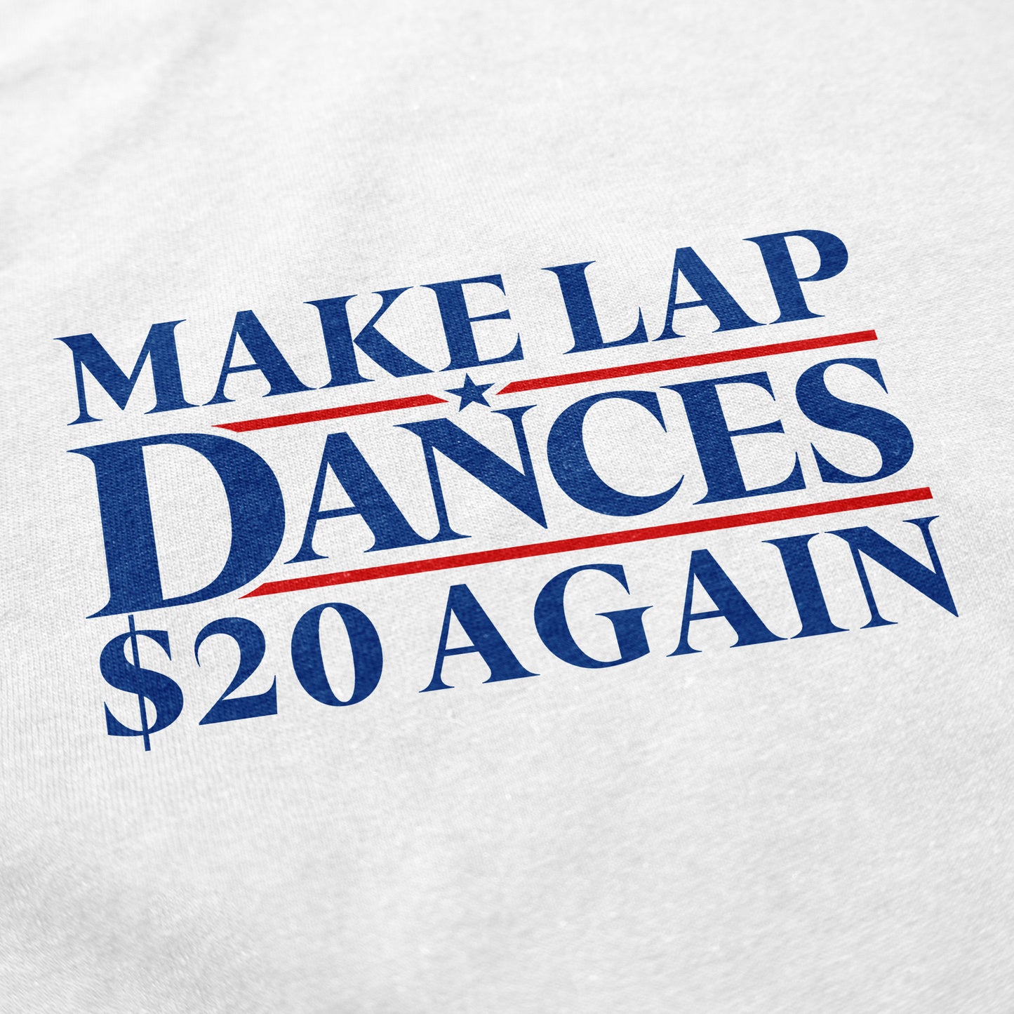 Make Lap Dances $20 again Crewneck Sweatshirt