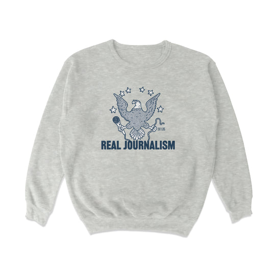 Real Journalism Crewneck Sweatshirt